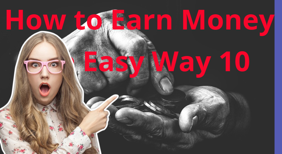 Earning Money Easy